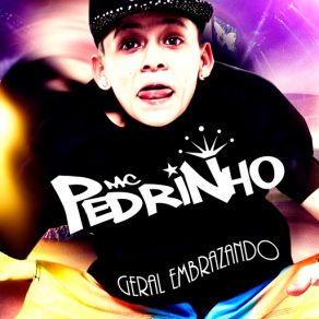 Download track Geral Embrazando Mc Pedrinho