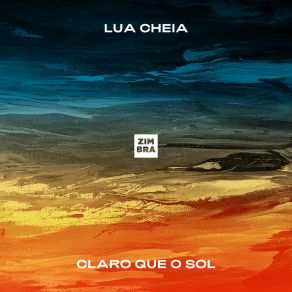Download track Lua Cheia Zimbra