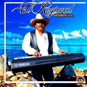 Download track El Borrachito El Regional Juan Antolin De La Cruz