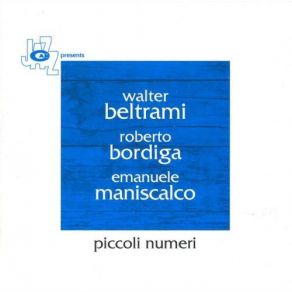 Download track Piccoli Numeri' Emanuele Maniscalco, Walter Beltrami