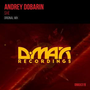 Download track She (Original Mix) Andrey Dobarin