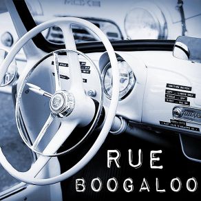 Download track Know What To Do About You Rue Boogaloo