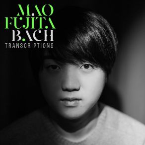 Download track 03. Mao Fujita - Paraphrase On The Prelude In C-Sharp Major, BWV 872 (Transcribed By Alexander Siloti) Johann Sebastian Bach