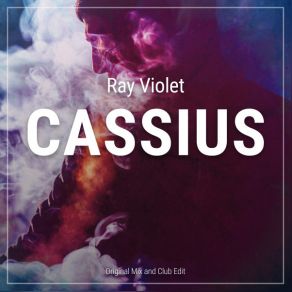 Download track Cassius Ray Violet