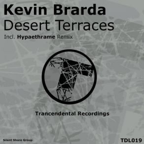 Download track Desert Terraces (Original Mix) Kevin Brarda