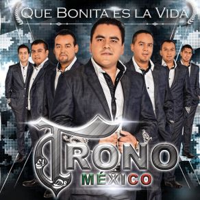 Download track Dame Tu Amor El Trono De Mexico