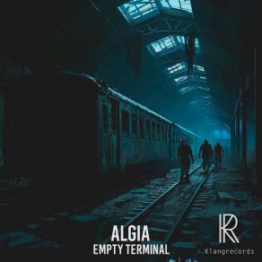 Download track Empty Terminal (Strasse Killer Remix) AlgiaStrasse Killer