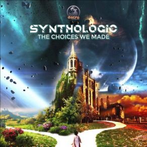 Download track The Choices We Made Synthologic