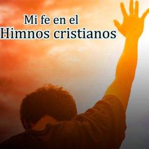 Download track Tengo Una Razon Para Vivir Himnos Cristianos