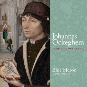 Download track Ockeghem: Qu'es Mi Vida Preguntays Blue Heron