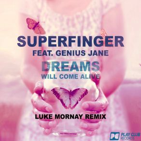 Download track Dreams (Luke Mornay Extended Mix) Genius JaneLuke Mornay