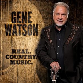 Download track A Girl I Used To Know Gene Watson