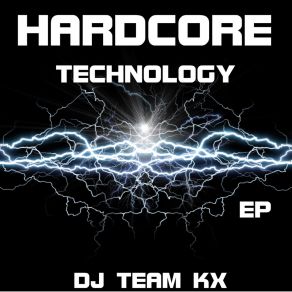 Download track No Core Fuck DJ Team Kx