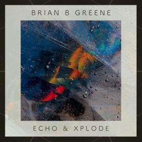 Download track Half In Half Brian B Greene