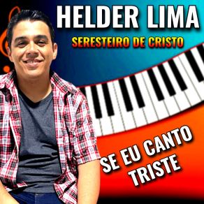 Download track Conselho De Uma Mãe Helder Lima Seresteiro De Cristo