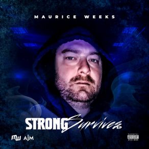 Download track Strength Maurice Weeks