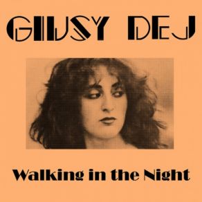 Download track Walking In The Night (Original 7 