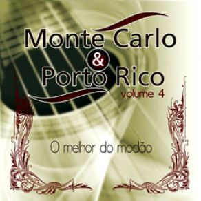 Download track Sertanejo De Coração Monte Carlo & Porto Rico