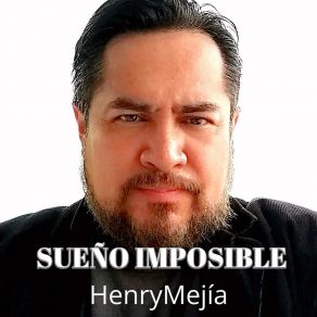 Download track Mi Todo Eres Tú Henry Mejia