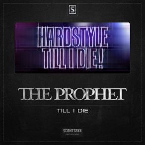 Download track Till I Die (Radio Edit) The Prophet