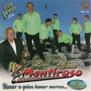 Download track El Abogado Su Grupo Mentiroso