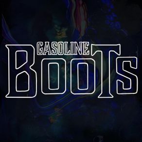 Download track Tonight Gasoline Boots