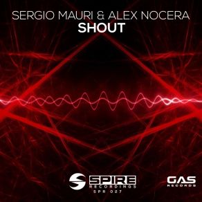 Download track Shout (Extended Mix) Alex Nocera