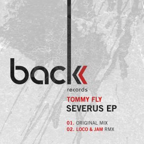 Download track Severus (Loco And Jam Remix) Tommy Fly