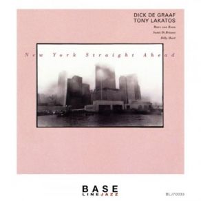 Download track New York Straight Ahead Tony Lakatos, Dick De Graaf