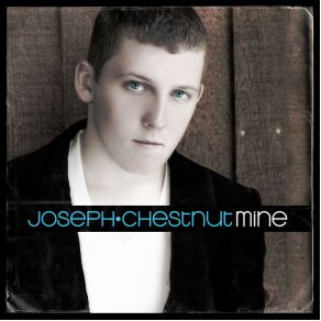 Download track Mine Joseph Chestnut