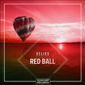 Download track Red Ball (Original Mix) Velies