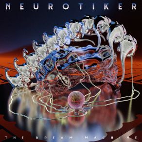 Download track Dream Machine Neurotiker