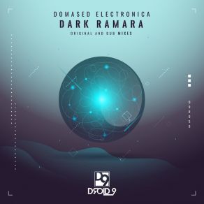 Download track Dark Ramara Domased Electronica