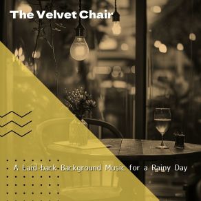 Download track Misty Visions On Wet Pavements The Velvet Chair