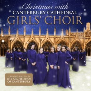 Download track Mendelssohn: Hark The Herald Angels Sing Canterbury Cathedral Girls' Choir