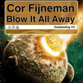 Download track Blow It All Away (Dunugoz D&B Remix) Cor Fijneman