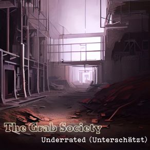 Download track Underrated (Radio Edit) The Grab Society