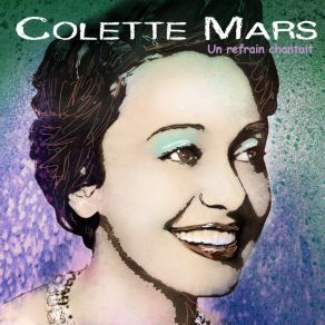 Download track Un Refrain Chantait Colette Mars