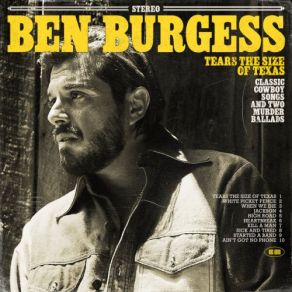 Download track Tears The Size Of Texas Ben Burgess