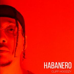 Download track Habanero Cliff Hoodzy