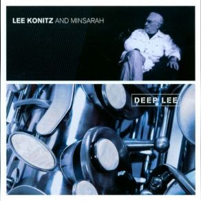 Download track Cactus Lee Konitz, Minsarah