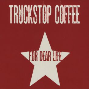 Download track Gas Tank Truckstop Coffee