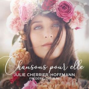 Download track L'énamourée Frédéric Chaslin, Julie Cherrier-Hoffmann