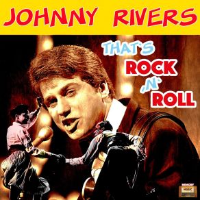 Download track Long Long Walk Johnny Rivers