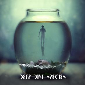 Download track Salt And Water Deep Dive Species