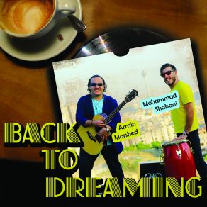 Download track Back To Dreaming Mohammad Shabani