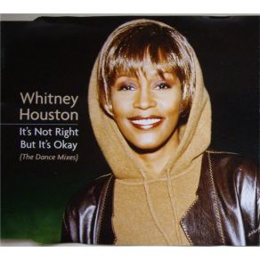 Download track It'S Not Right But It'S Okay Whitney Houston