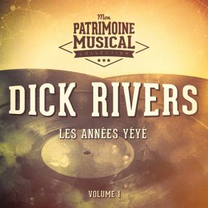 Download track On A Juste L'âge Dick Rivers