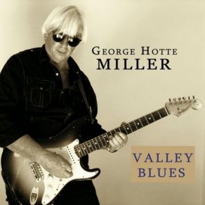 Download track Hoe Many More Years George Hotte Miller