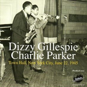 Download track Salt Peanuts Charlie Parker, Dizzy Gillespie